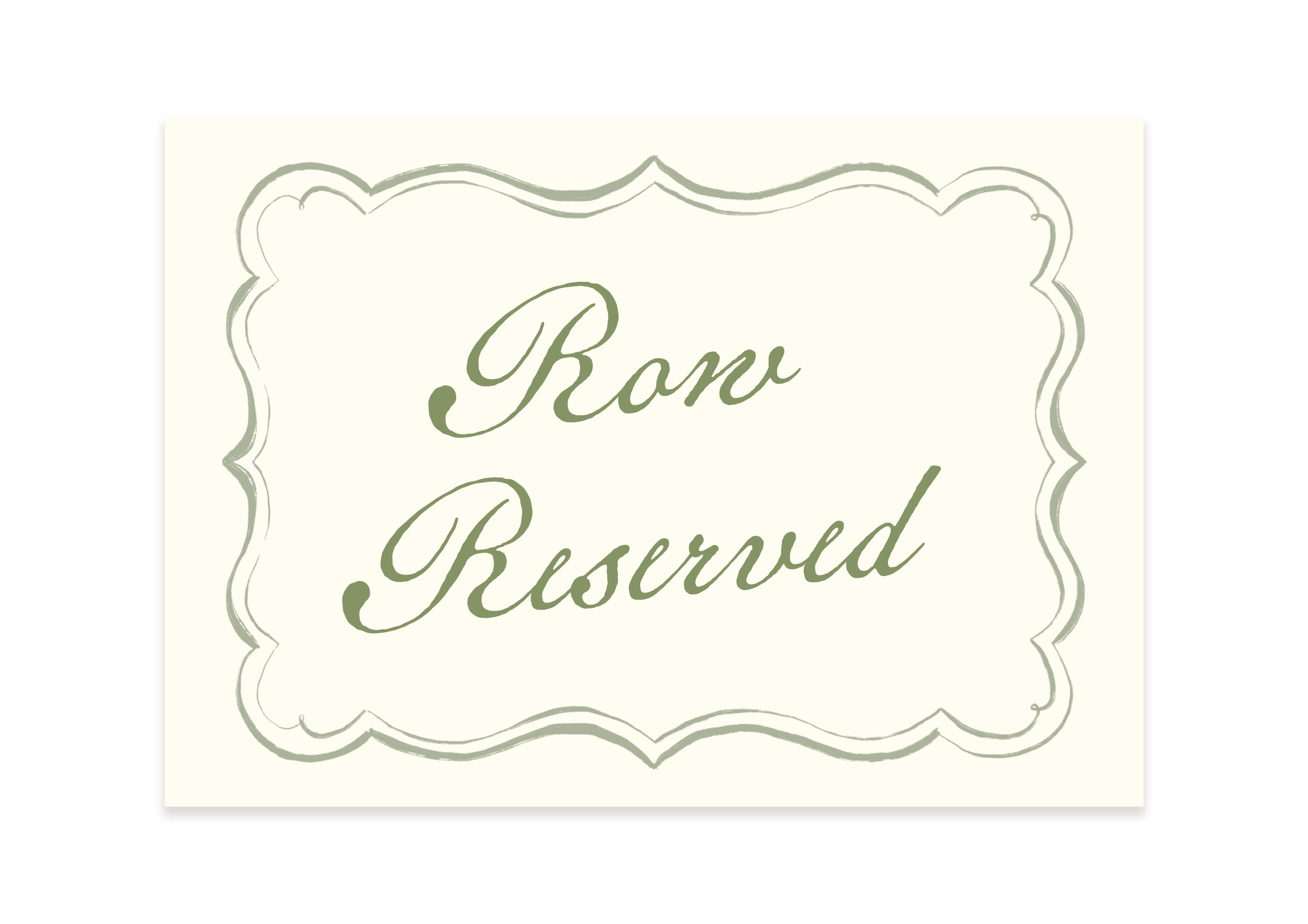 Mon Cheri  - Green Reserved Sign