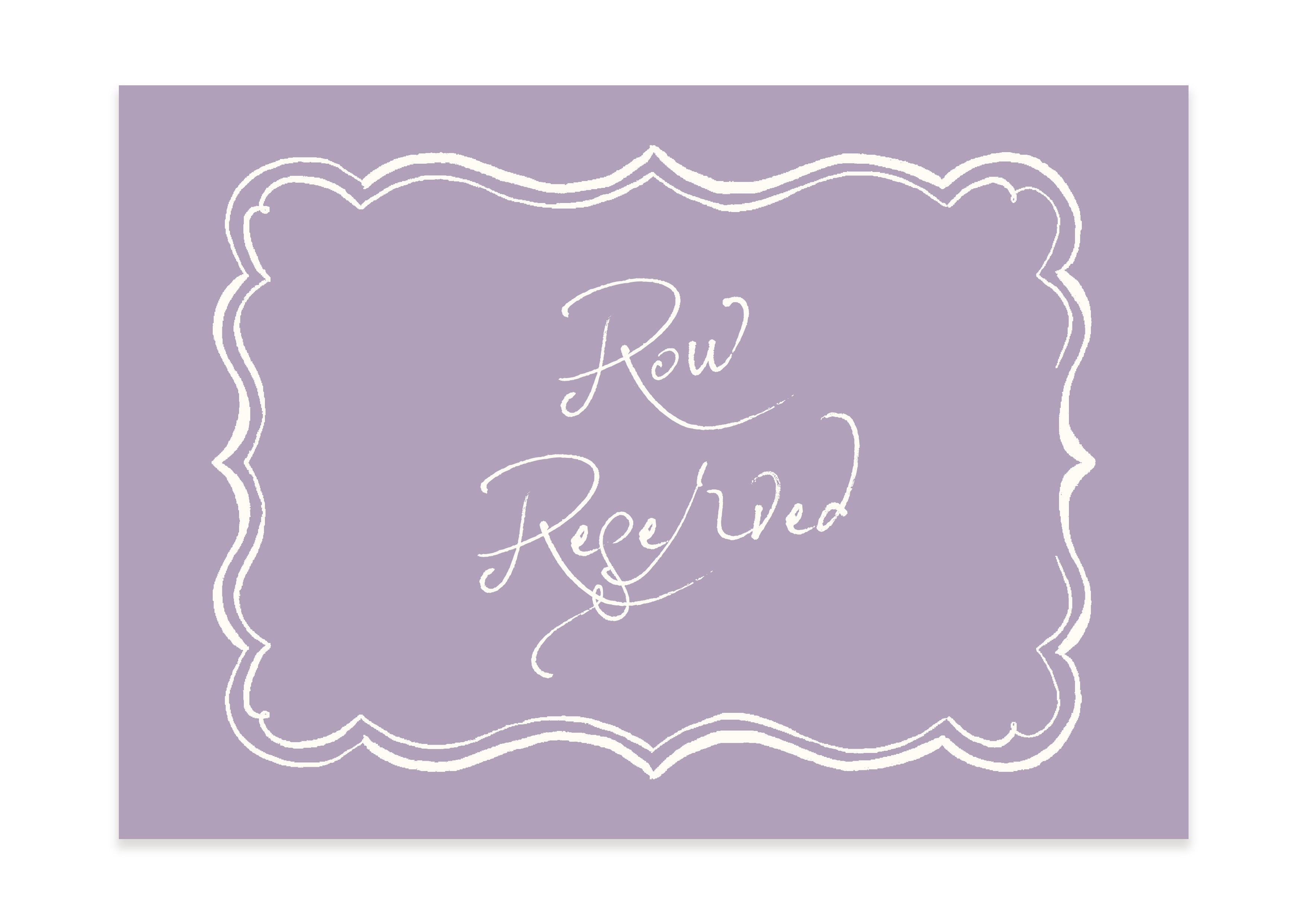 Mon Cheri  - Lavender Reserved Sign